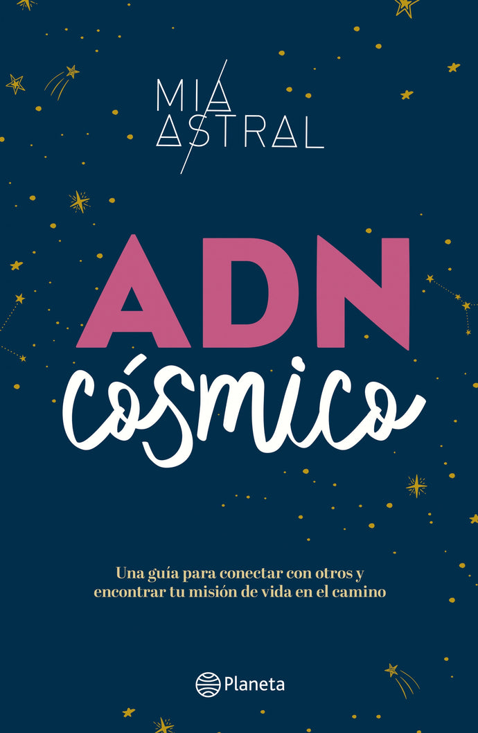 ADN Cósmico - Mía Astral
