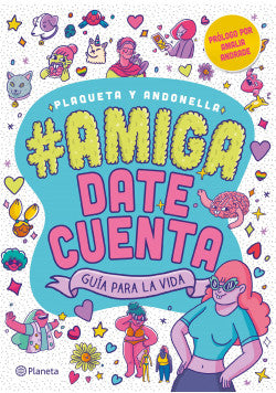 Amiga date cuenta - Plaqueta y Antonella
