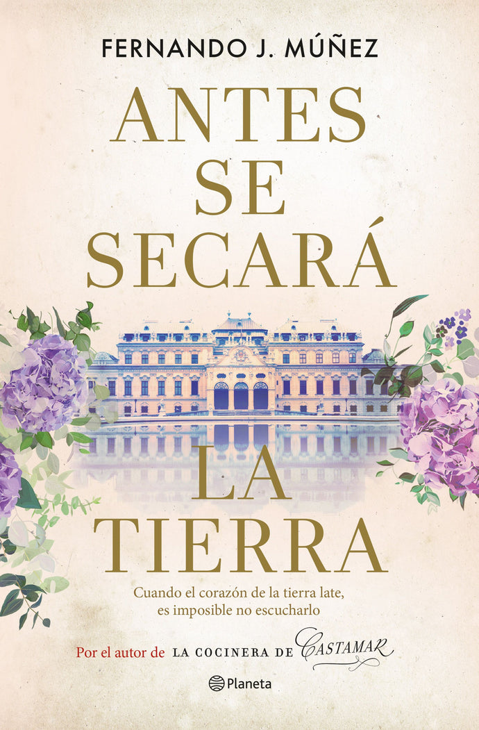 Antes se secará la tierra - Fernando J. Múñez