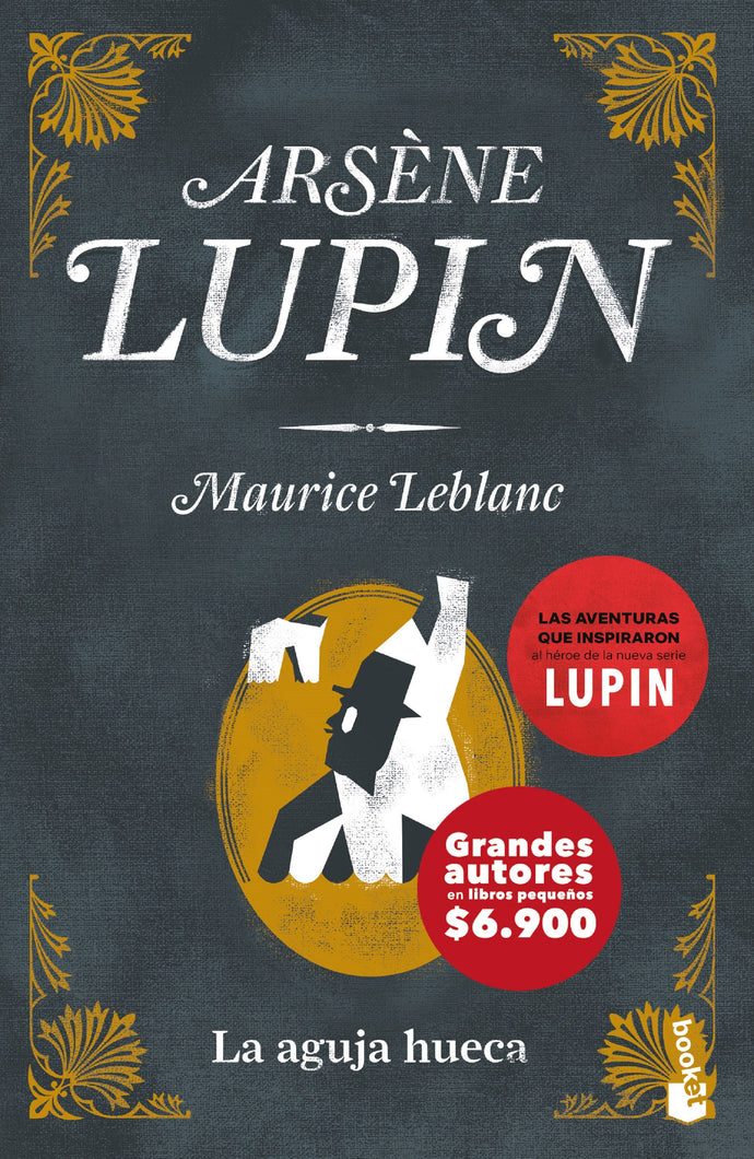 Arsène Lupin: La aguja hueca (B) - Maurice Leblanc