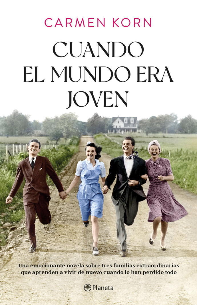 Cuando el mundo era joven - Carmen Korn