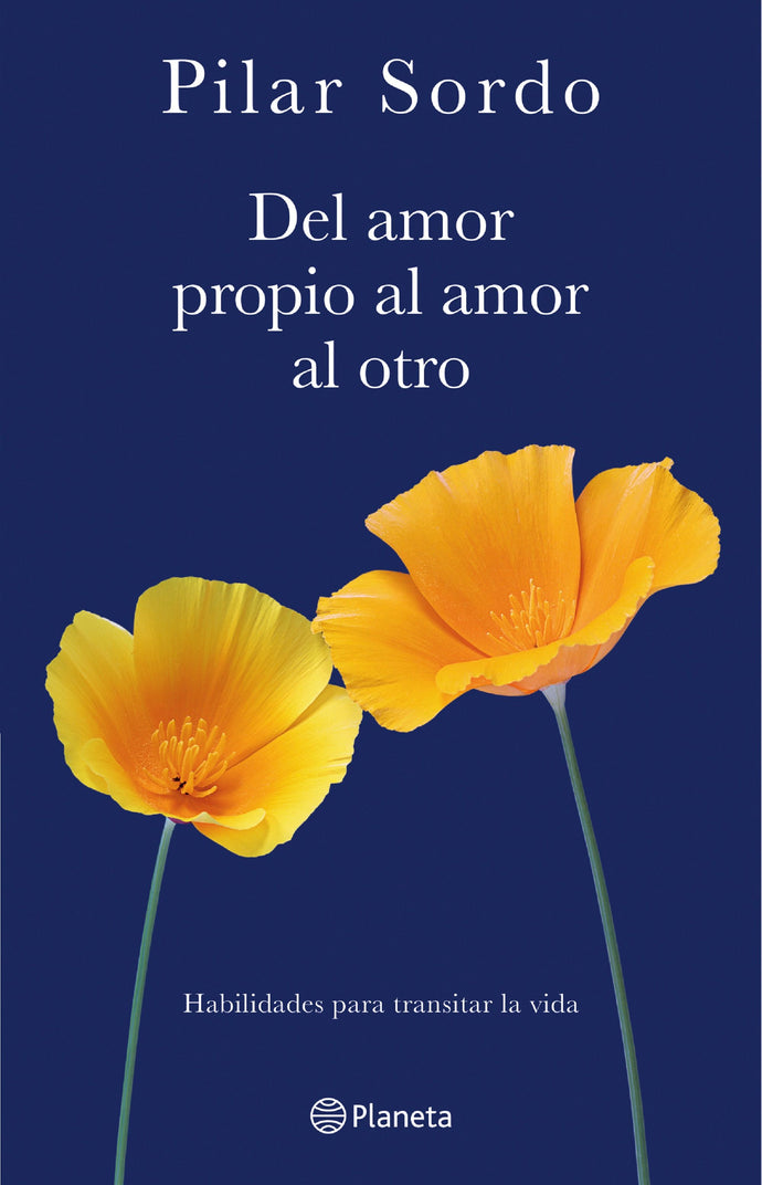 Del amor propio al amor al otro - Pilar Sordo