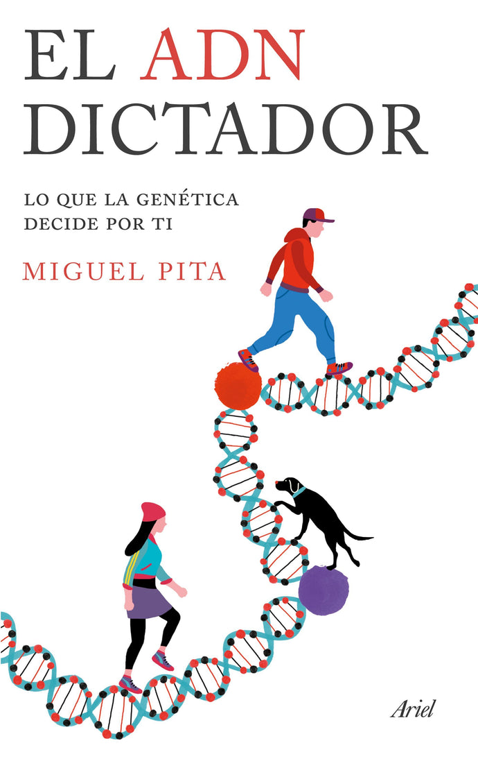 El ADN dictador - Miguel Pita