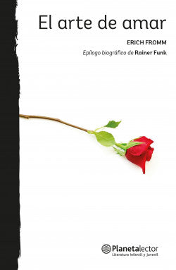 El arte de amar (B) - Erich Fromm