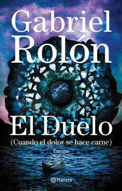 El duelo - Gabriel Rolón