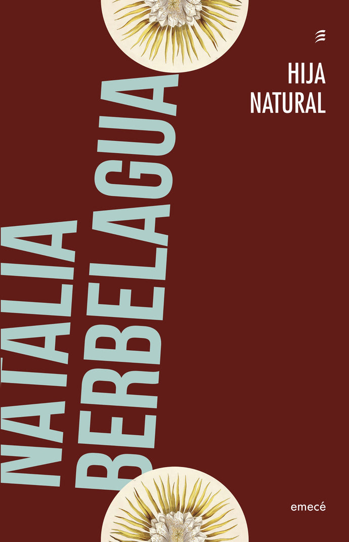 Hija natural - Natalia Berbelagua
