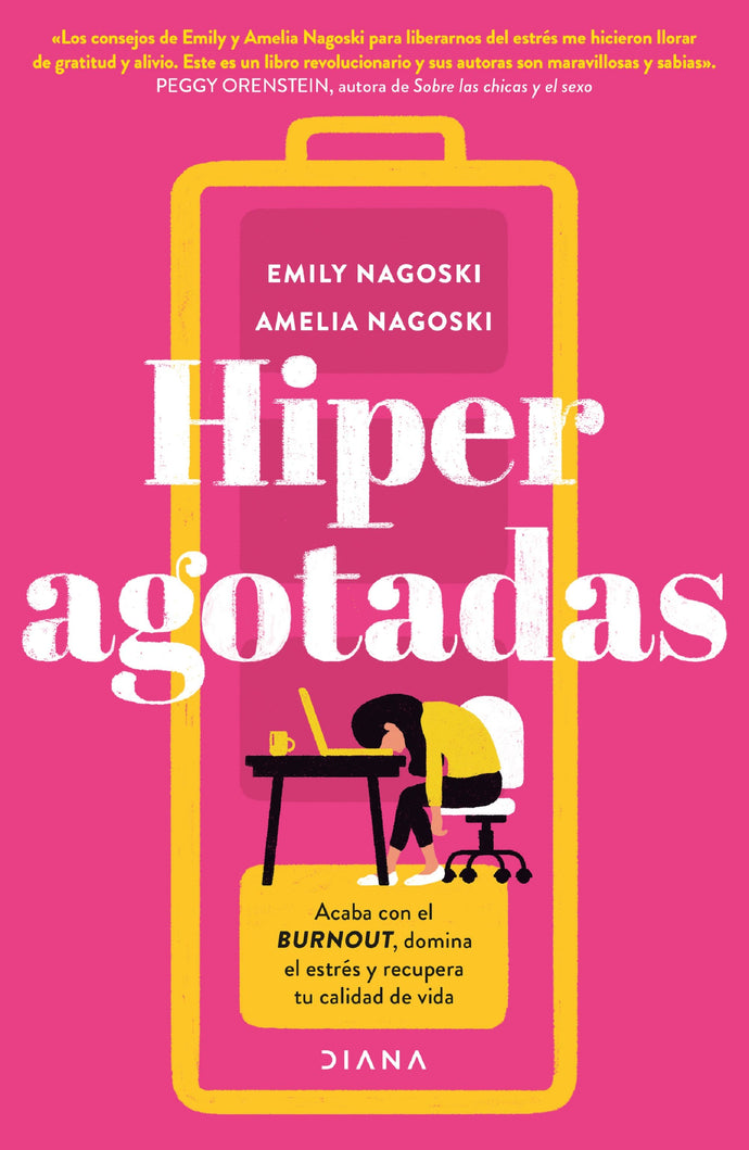 Hiperagotadas - Emily Nagoski
