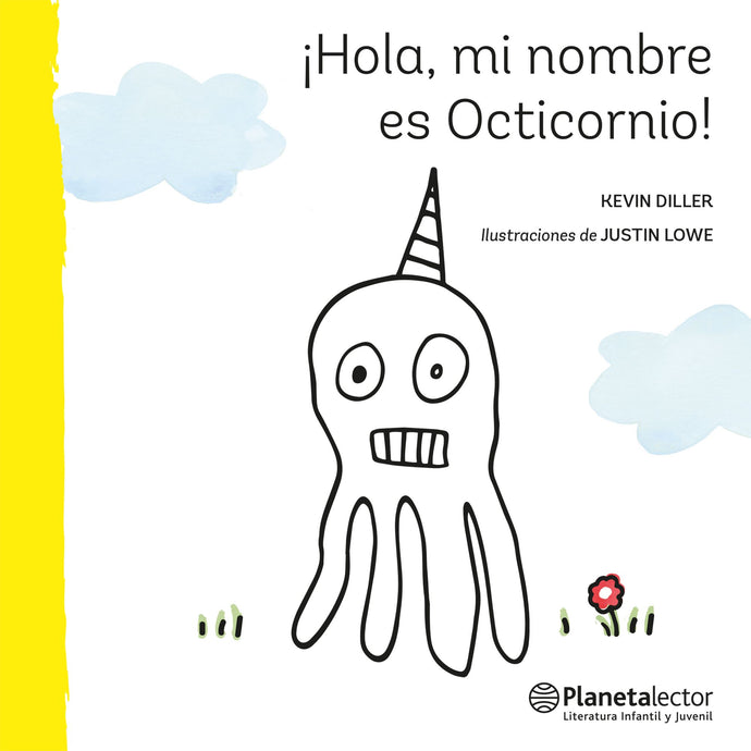 ¡Hola, mi nombre es Octicornio! - Kevin Diller