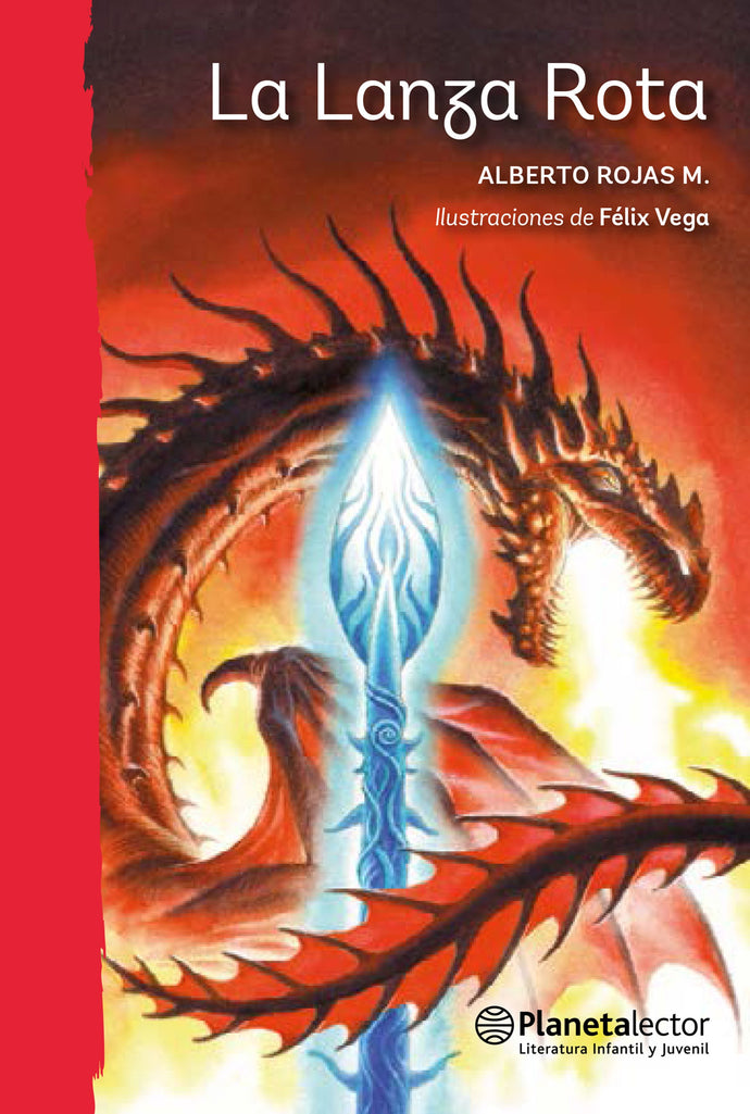 La lanza rota - Alberto Rojas