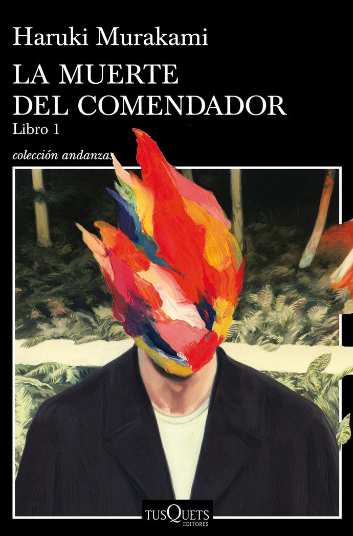 La muerte del comendador (Libro 1) - Haruki Murakami