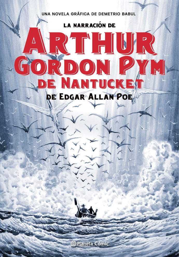 La narración de Arthur Gordom Pym de Nantucket - Edgar Allan Poe