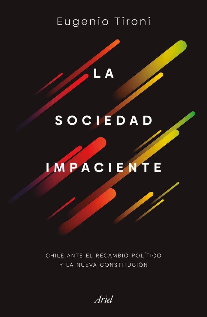 La sociedad impaciente - Eugenio Tironi