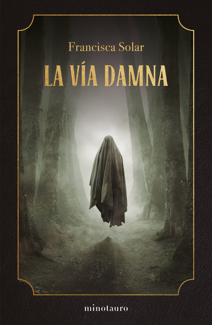 La vía Damna - Francisca Solar