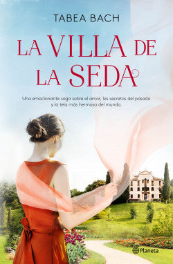 La villa de la seda - Tabea Bach