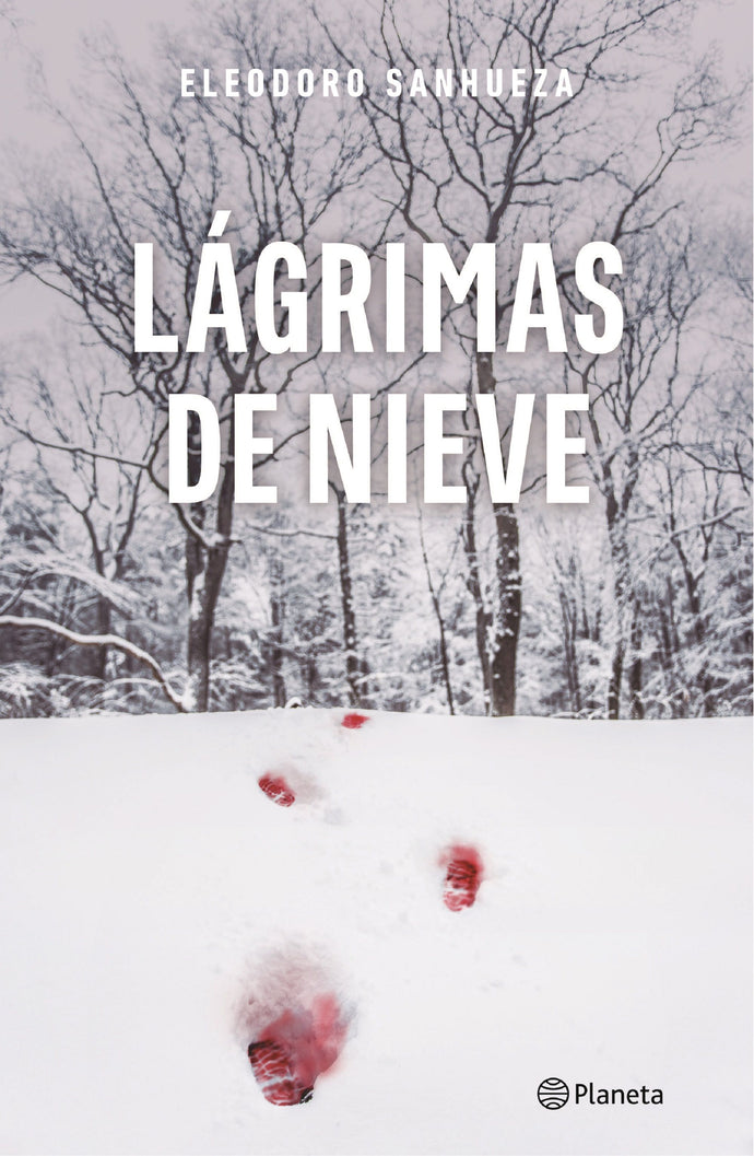 Lágrimas de nieve - Eleodoro Sanhueza