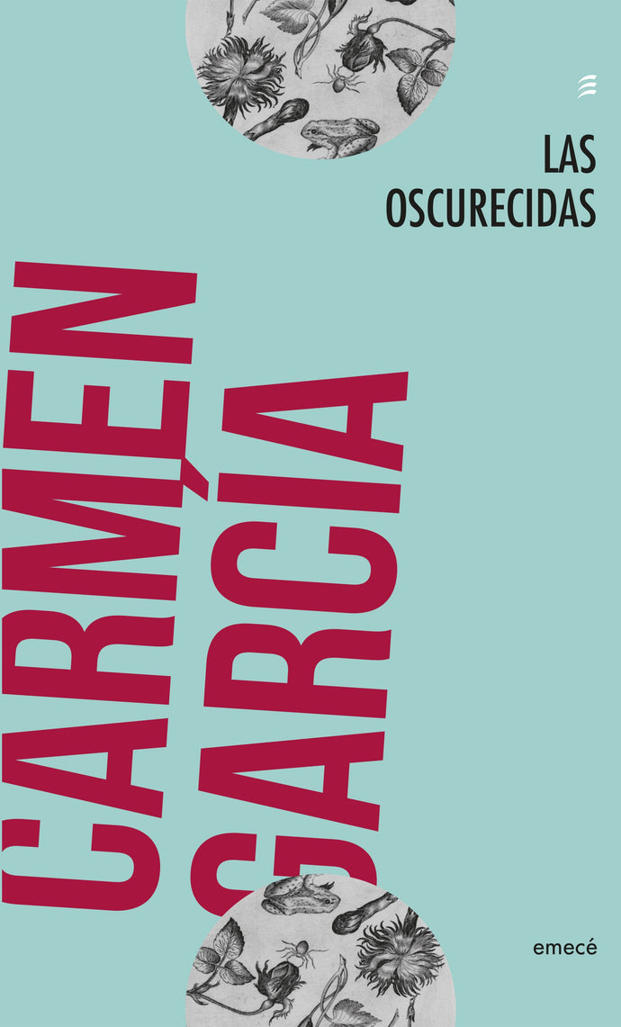 Las oscurecidas - Carmen García