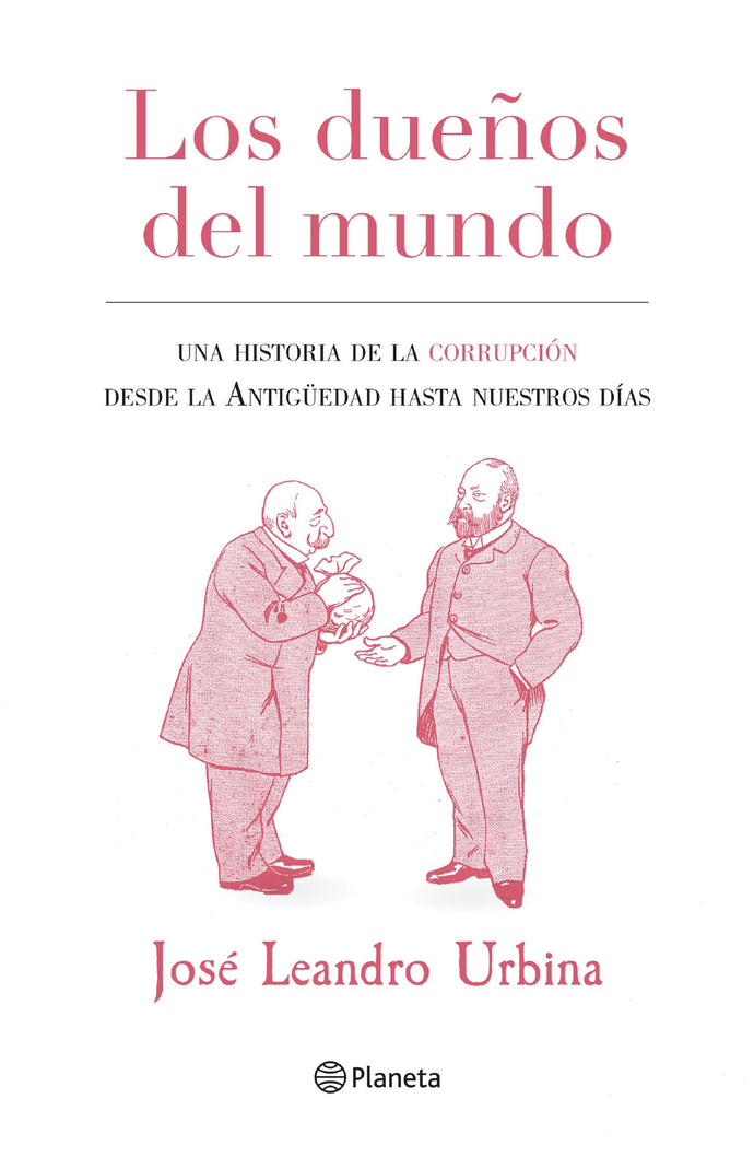 Los dueños del mundo - José Urbina