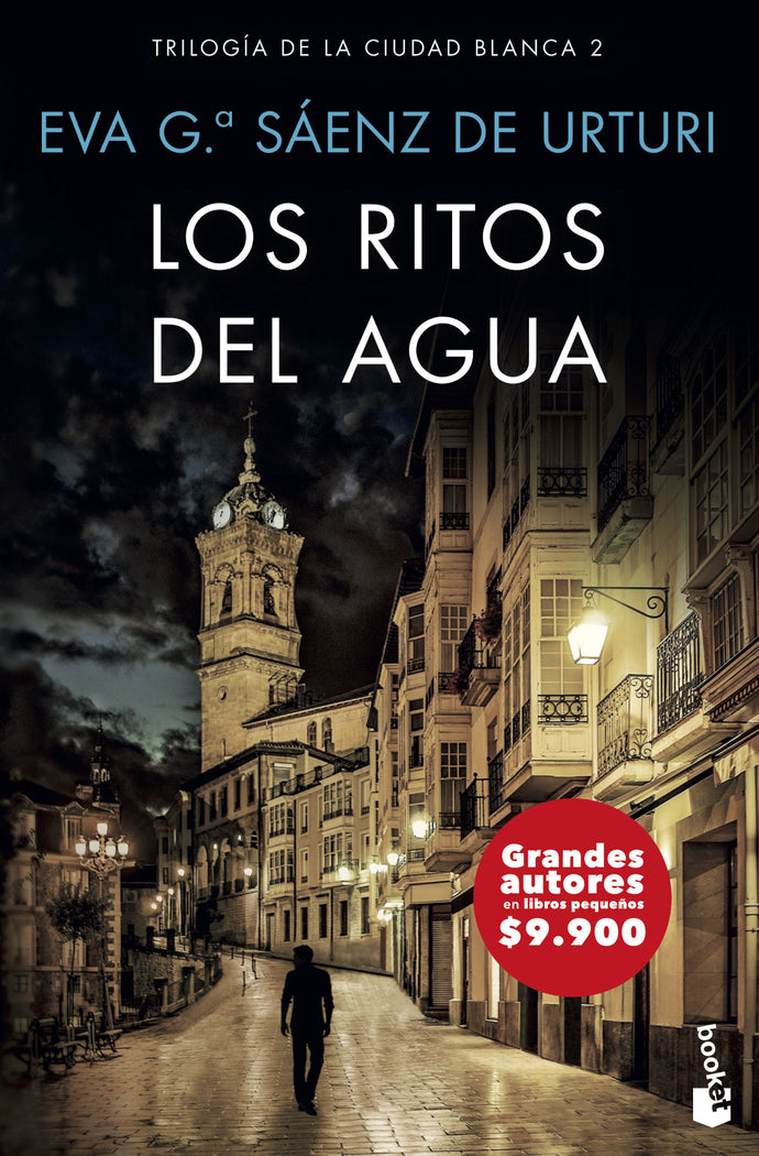 Los ritos del agua (La ciudad blanca 2- B) - Eva García Sáenz de Urturi