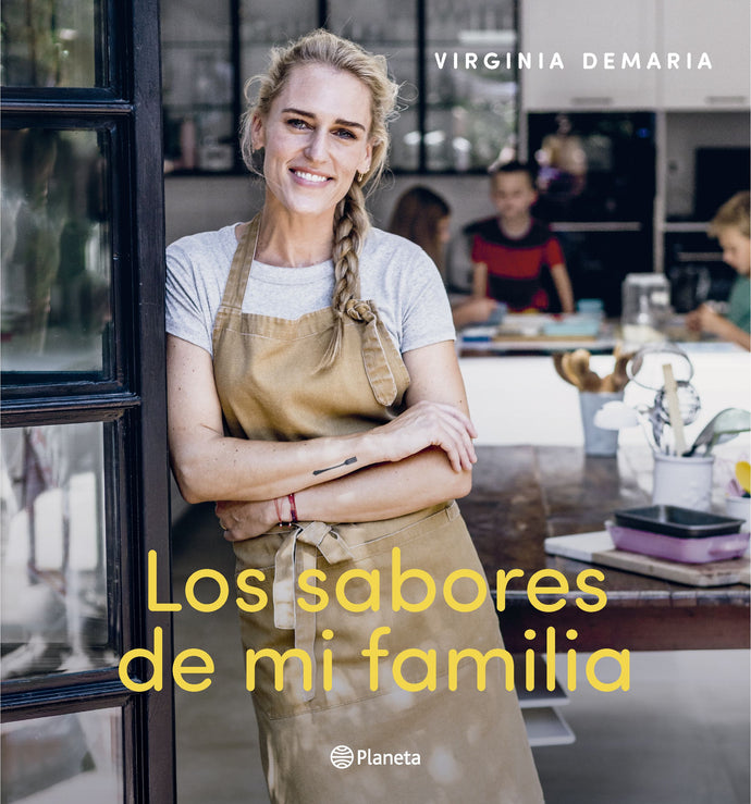 Los sabores de mi familia - Virginia Demaría