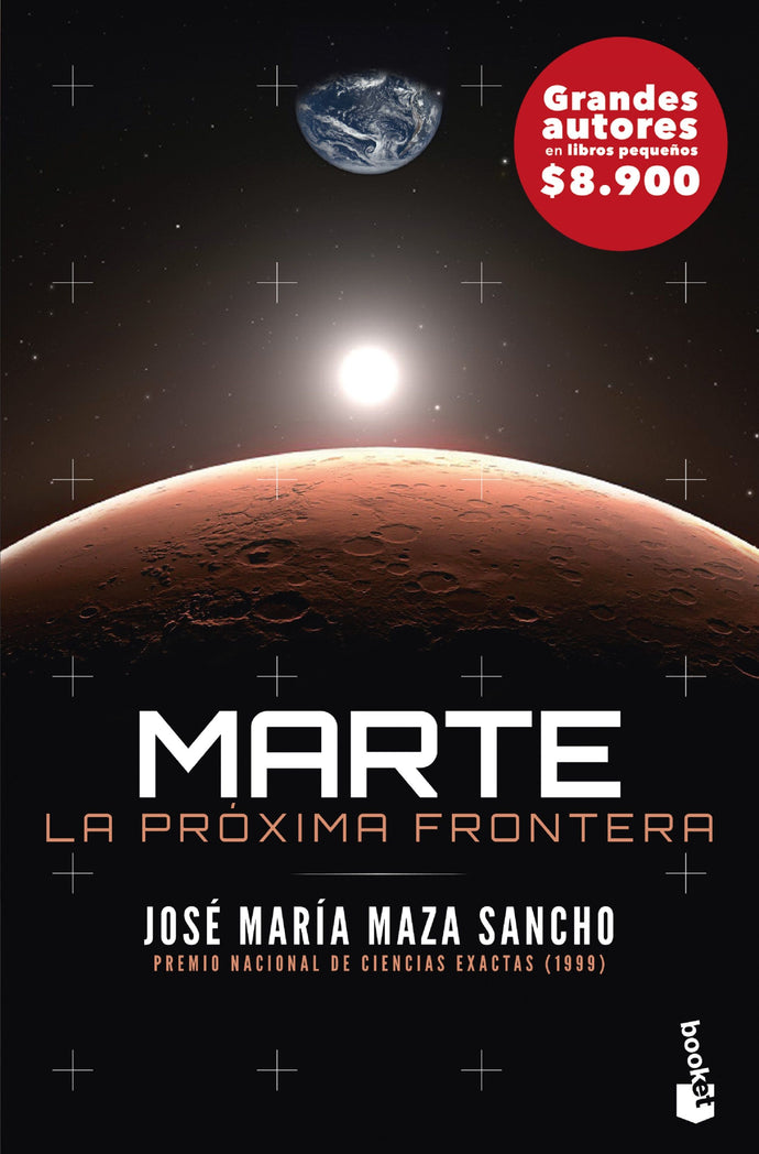 Marte La próxima frontera (B) - José Maza