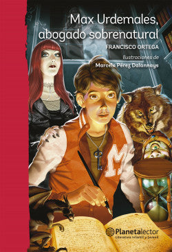 Max Urdemales, abogado sobrenatural - Francisco Ortega