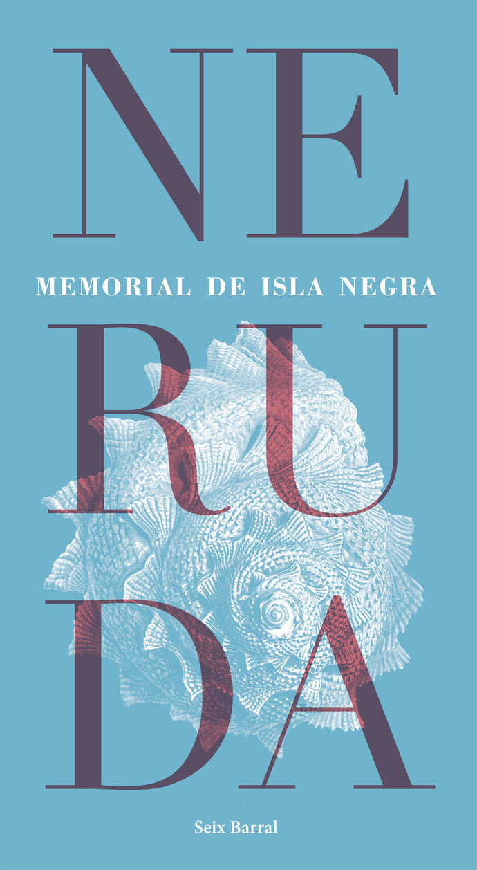 Memorial de Isla Negra - Pablo Neruda