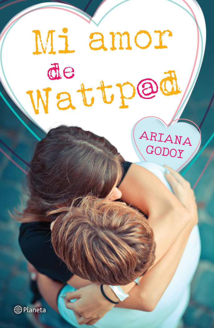 Mi amor de Wattpad - Ariana Godoy