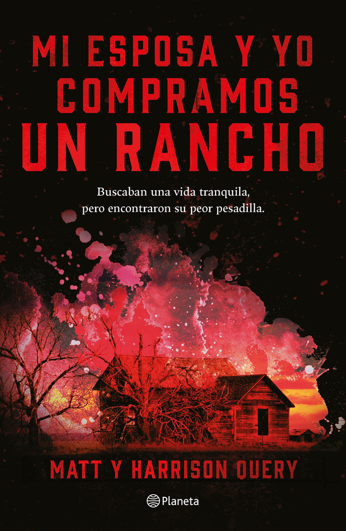 Mi esposa y yo compramos un rancho - Matt Query