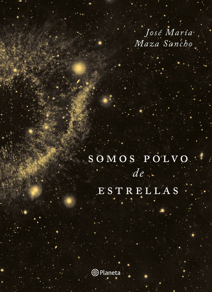 Somos polvo de estrellas (TD) - José Maza