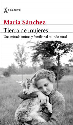 Tierra de mujeres - María Sánchez