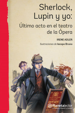 Sherlock, Lupin y yo - Irene Adler