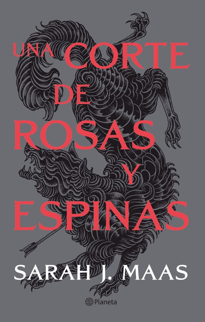 Una corte de rosas y espinas (ACOTAR 1) - Sarah J. Maas