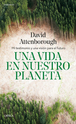 Una vida en nuestro planeta - David Attenborough
