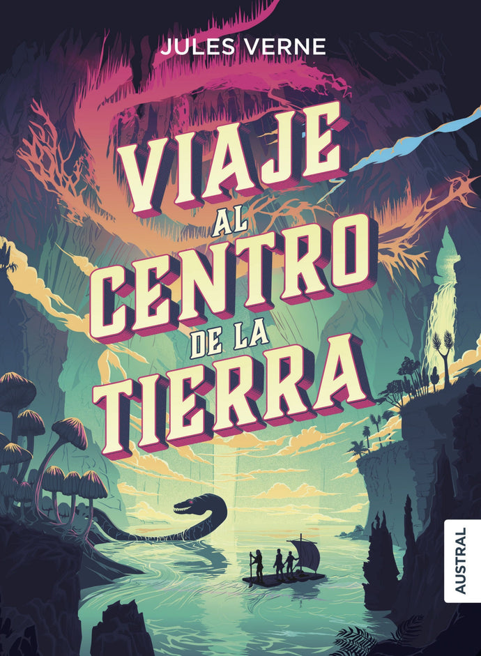 Viaje al centro de la Tierra - Jules Verne