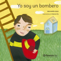 Yo soy un bombero (TD) - Ana María Shua
