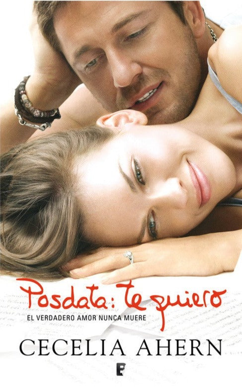 Posdata: Te quiero - Cecelia Ahern