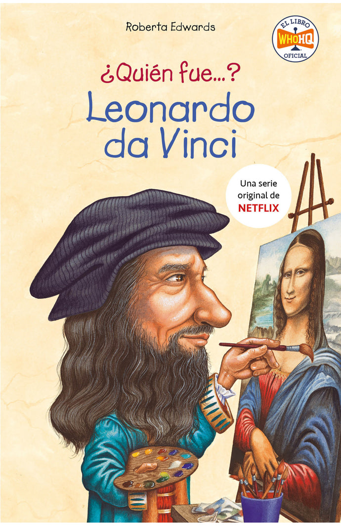 ¿Quién fue Leonardo da Vinci? - Roberta Edwards
