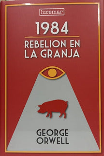 1984 & Rebelión de la granja - George Orwell