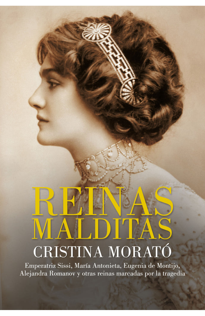 Reinas Malditas - Cristina Morató