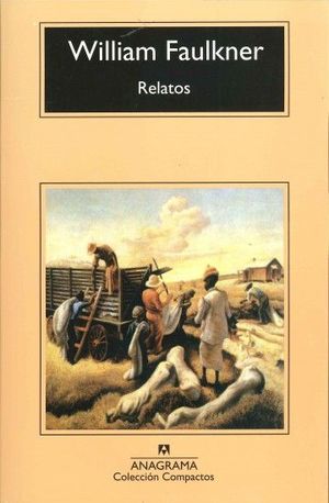 Relatos - William Faulkner
