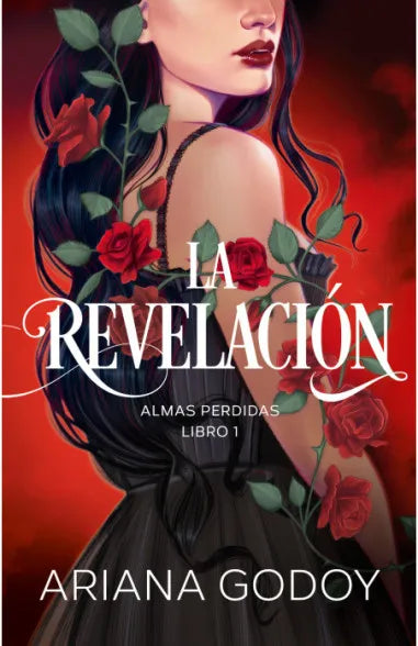 La Revelación (Almas perdidas I) - Ariana Godoy