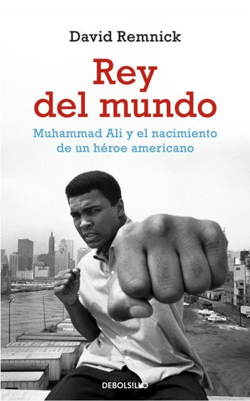 Rey del mundo - David Remnick