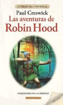 LAS AVENTURAS DE ROBIN HOOD - PAUL CRESWICK