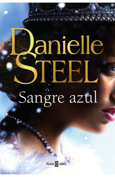 Sangre azul - Danielle Steel