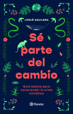 Sé parte del cambio - Josué Aguilera