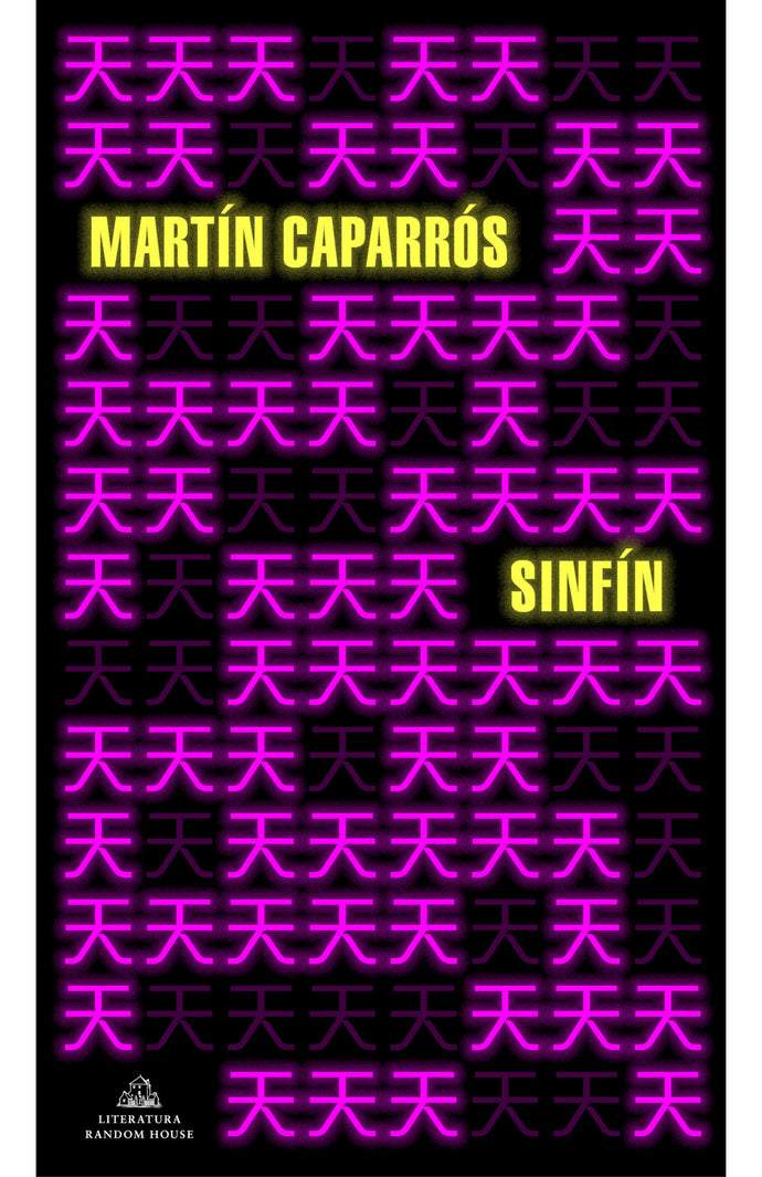 Sinfín - Martín Caparrós