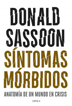 Síntomas mórbidos (TD) - Donald Sassoon