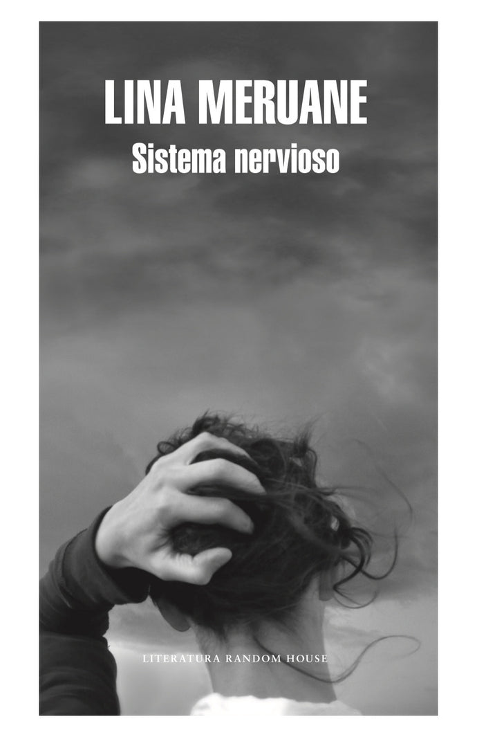 Sistema nervioso - Lina Meruane