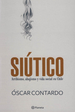 Siútico - Óscar Contardo