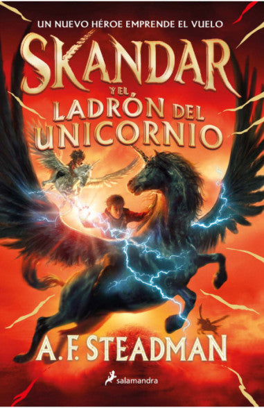 Skandar y el ladrón de unicornios   -   Annabel Steadman